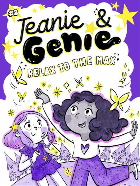 Relax to the Max (Jeanie & Genie Series #2)