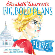 Read books online for free download Elizabeth Warren's Big, Bold Plans 9781534475809