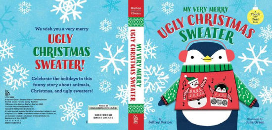 My Very Merry Ugly Christmas Sweater: A Touch-and-Feel Book by Jeffrey Burton, Julia Green