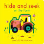 Hide and Seek on the Farm: A First Lift-the-Flap Book
