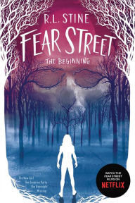 Title: Fear Street The Beginning: The New Girl; The Surprise Party; The Overnight; Missing, Author: R. L. Stine