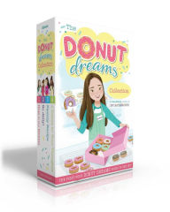 Title: The Donut Dreams Collection (Boxed Set): Hole in the Middle; So Jelly!; Family Recipe; A Donut for Your Thoughts, Author: Coco Simon