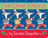 Free ebooks mobile download Christmas Parade by Sandra Boynton 9781534478060 English version RTF iBook