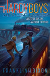 Alternative view 1 of Mystery on the Mayhem Express (Hardy Boys Adventures Series #23)