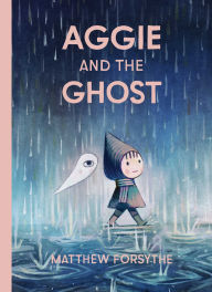 Title: Aggie and the Ghost, Author: Matthew Forsythe