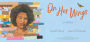 Alternative view 5 of On Her Wings: The Story of Toni Morrison