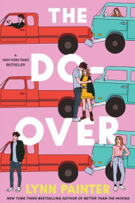 Title: The Do-Over, Author: Lynn Painter