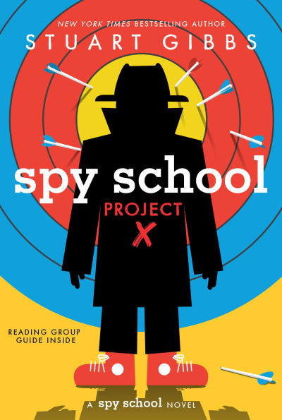 Spy School Project X (Spy School Series #10)