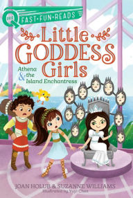 Free audiobook download for mp3 Athena & the Island Enchantress: Little Goddess Girls 5 by Joan Holub, Suzanne Williams, Yuyi Chen RTF