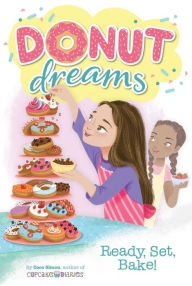 Title: Ready, Set, Bake! (Donut Dreams #5), Author: Coco Simon