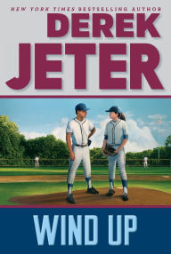 Title: Wind Up, Author: Derek Jeter