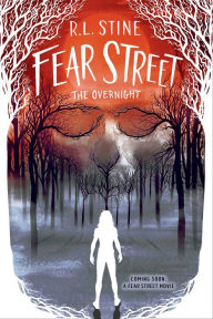 The Overnight (Fear Street Series #3)
