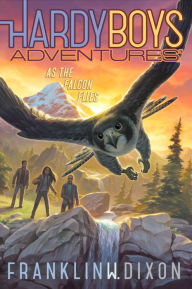 Title: As the Falcon Flies, Author: Franklin W. Dixon