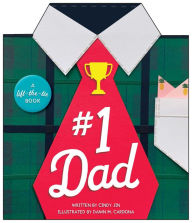 Download a free book #1 Dad: A Lift-the-Tie Book by Cindy Jin, Dawn M. Cardona