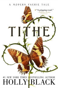 Download kindle books as pdf Tithe: A Modern Faerie Tale