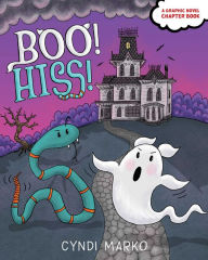 Title: Boo! Hiss!, Author: Cyndi Marko