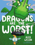 Alternative view 1 of Dragons Are the Worst!