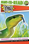Alternative view 1 of Snakes Smell with Their Tongues!: And Other Amazing Facts (Ready-to-Read Level 2)