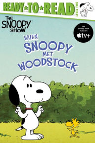 Free book downloads in pdf format When Snoopy Met Woodstock: Ready-to-Read Level 2 by 