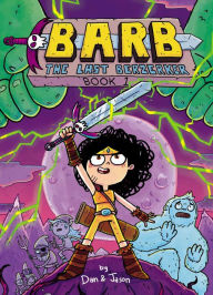 Title: Barb the Last Berzerker, Author: Dan Abdo