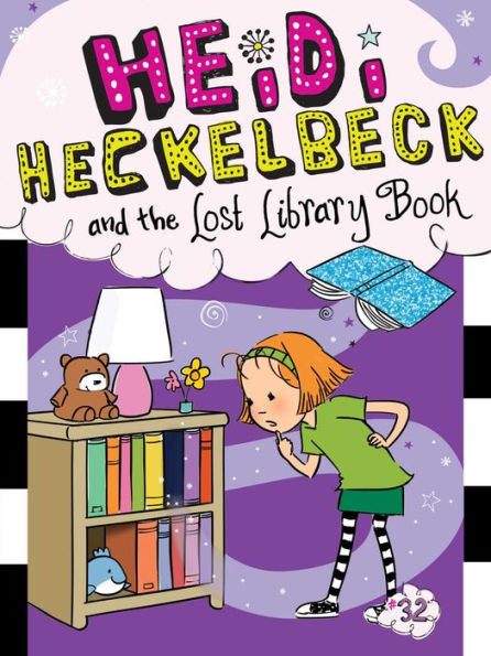 Heidi Heckelbeck and the Lost Library Book (Heidi Series #32)