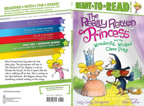the Really Rotten Princess and Wonderful, Wicked Class Play: Ready-to-Read Level 2