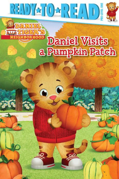 Daniel Visits a Pumpkin Patch: Ready-to-Read Pre-Level 1