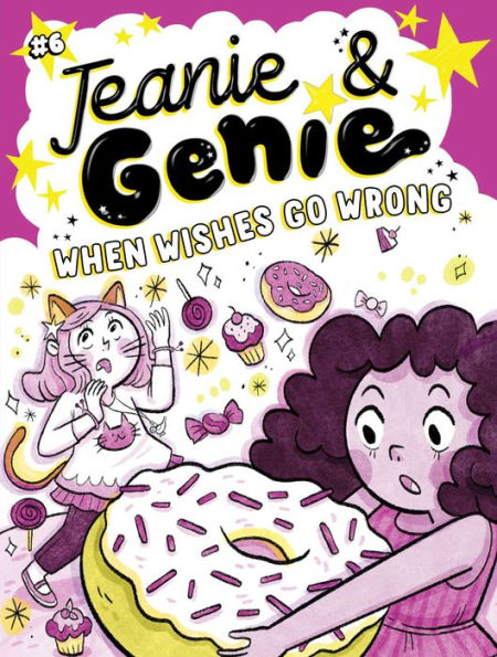 When Wishes Go Wrong (Jeanie & Genie Series #6)