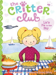 Online audio books download Liz's Pie in the Sky CHM ePub