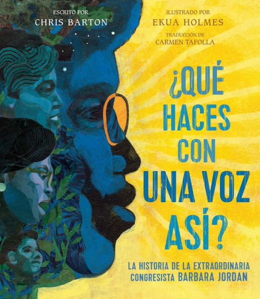 ï¿½Quï¿½ haces con una voz asï¿½? (What Do You Do with a Voice Like That?): La historia de la extraordinaria congresista Barbara Jordan