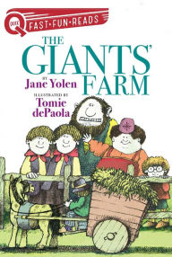 Title: The Giants' Farm: A QUIX Book, Author: Jane Yolen