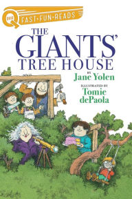 Title: The Giants' Tree House: A QUIX Book, Author: Jane Yolen