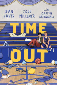Download english book with audio Time Out by Sean Hayes, Todd Milliner, Carlyn Greenwald MOBI 9781534492622 (English Edition)