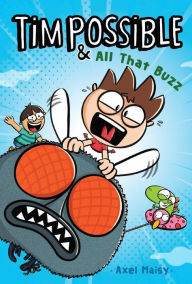 Download books fb2 Tim Possible & All That Buzz by Axel Maisy, Axel Maisy