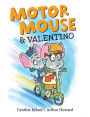 Motor Mouse & Valentino