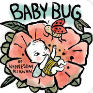 Title: Baby Bug, Author: Wednesday Kirwan