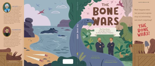 The Bone Wars: True Story of an Epic Battle to Find Dinosaur Fossils
