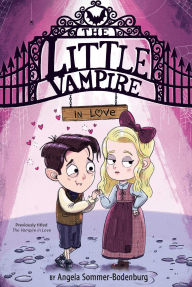 Title: The Little Vampire in Love, Author: Angela Sommer-Bodenburg