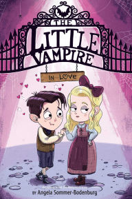 Title: The Little Vampire in Love, Author: Angela Sommer-Bodenburg