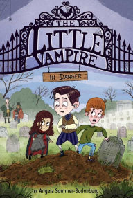 Title: The Little Vampire in Danger, Author: Angela Sommer-Bodenburg