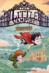Title: The Little Vampire in Misery Valley, Author: Angela Sommer-Bodenburg
