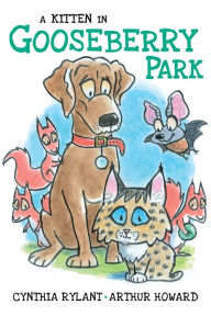 Free books on mp3 downloads A Kitten in Gooseberry Park 9781534494503 