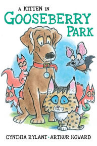 Download ebooks for free for kindle A Kitten in Gooseberry Park English version FB2 9781534494510