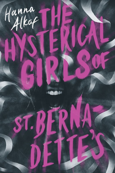 The Hysterical Girls of St. Bernadette's