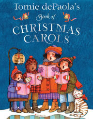 Title: Tomie dePaola's Book of Christmas Carols, Author: Tomie dePaola