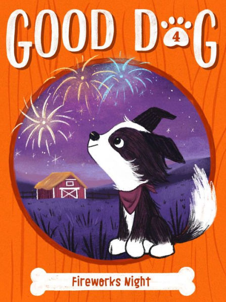 Fireworks Night (Good Dog #4)