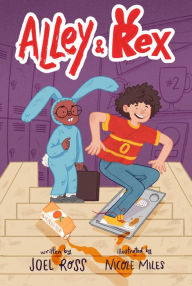 Title: Alley & Rex, Author: Joel Ross