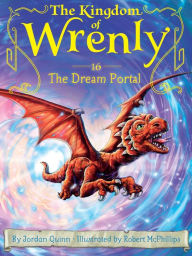 Title: The Dream Portal (The Kingdom of Wrenly Series #16), Author: Jordan Quinn