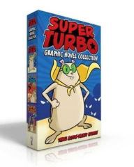 Title: Super Turbo Graphic Novel Collection (Boxed Set): Super Turbo Saves the Day!; Super Turbo vs. the Flying Ninja Squirrels; Super Turbo vs. the Pencil Pointer, Author: Edgar Powers