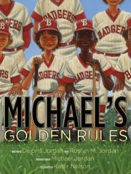 Title: Michael's Golden Rules, Author: Deloris Jordan